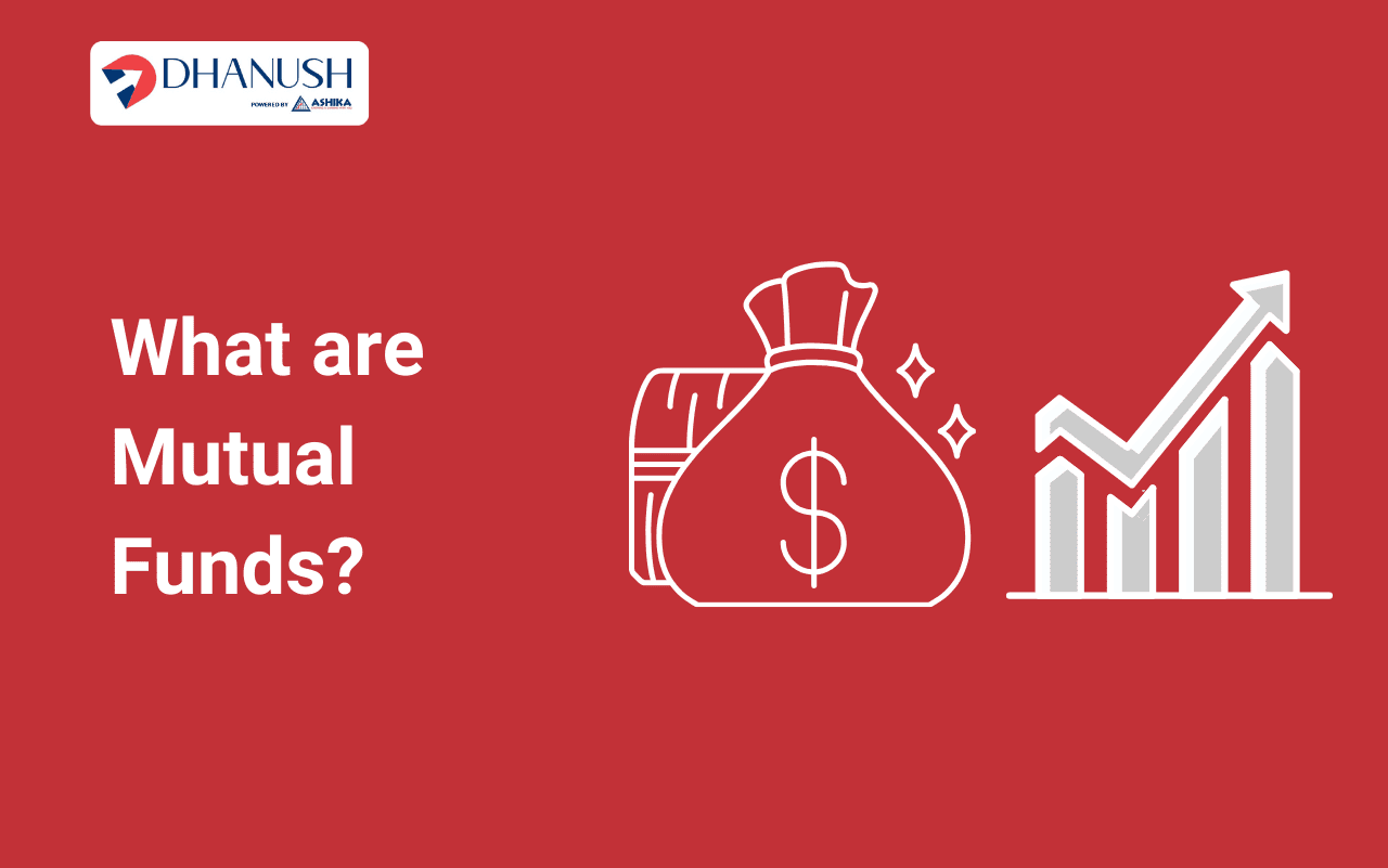 What are Mutual Funds?