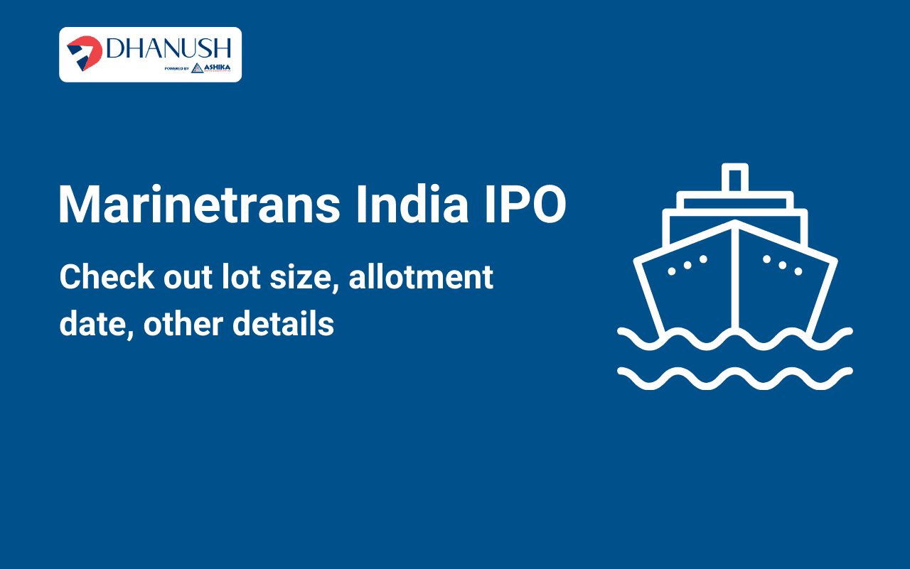Marinetrans India IPO: Check out lot size, allotment date, other details