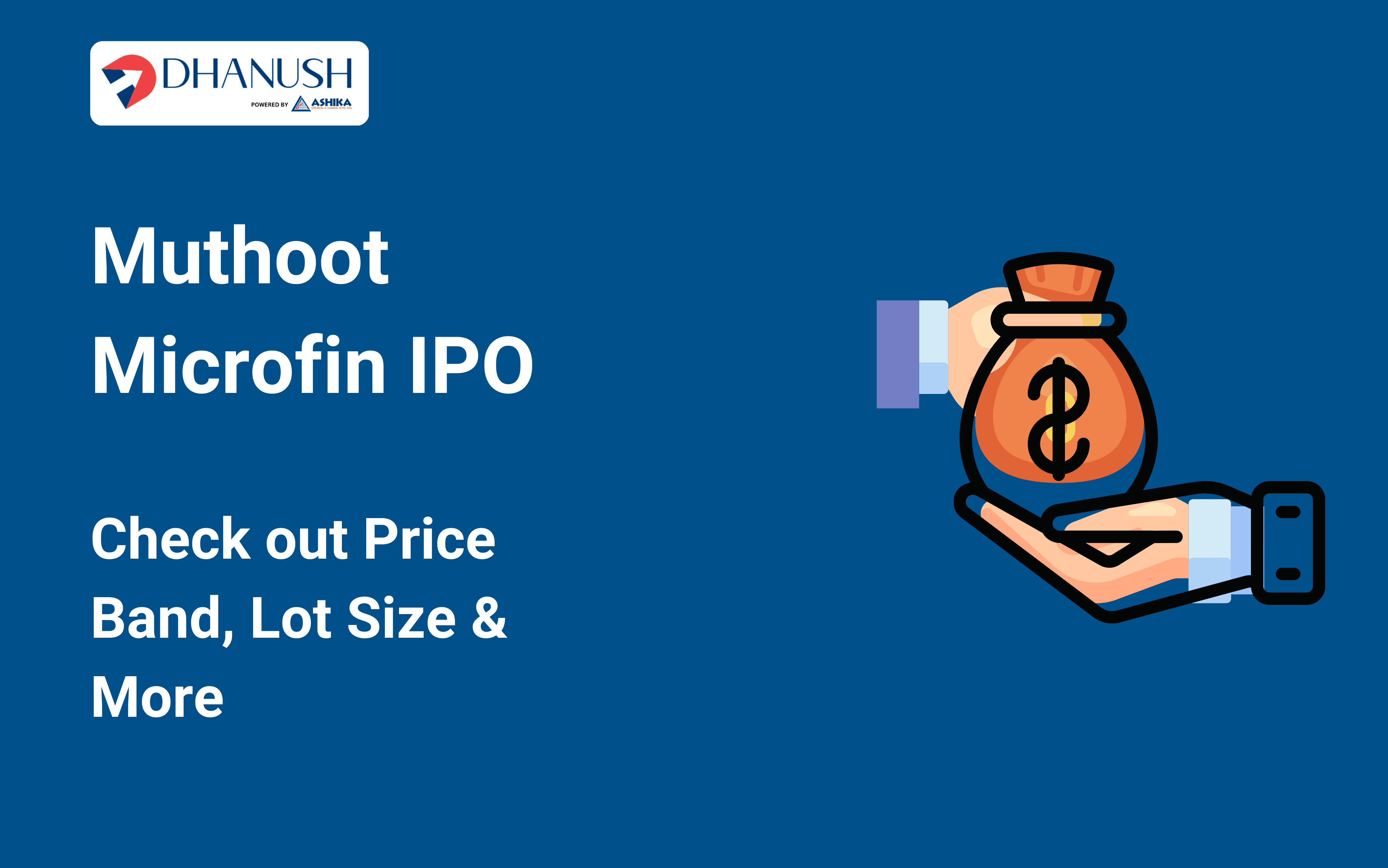 Muthoot Microfin IPO: Check out Price Band, Lot Size & More