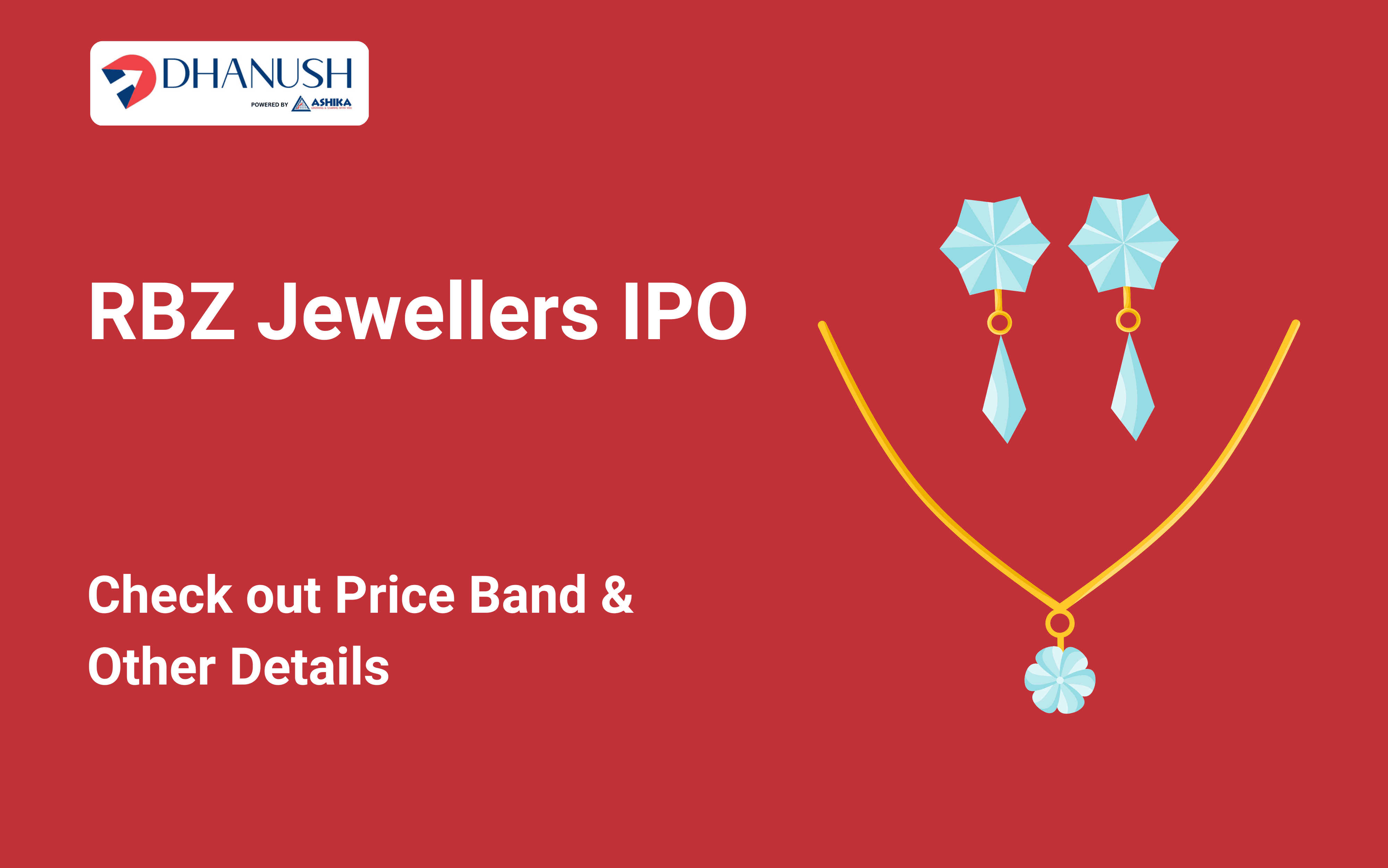RBZ Jewellers IPO: Total Issue Booked 11.23 Times on Final Day