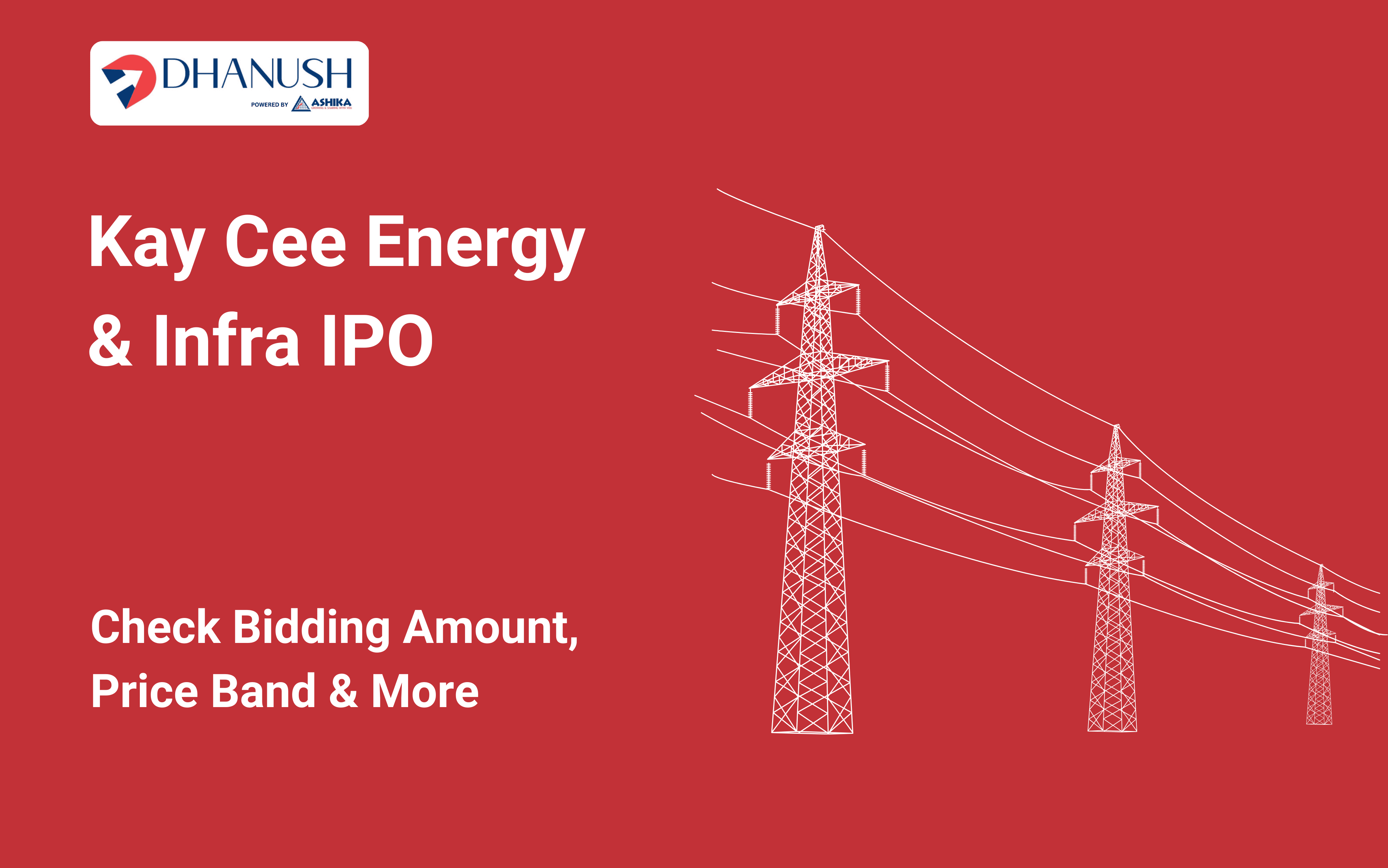 Kay Cee Energy & Infra IPO: Check Bidding Amount, Price Band & More