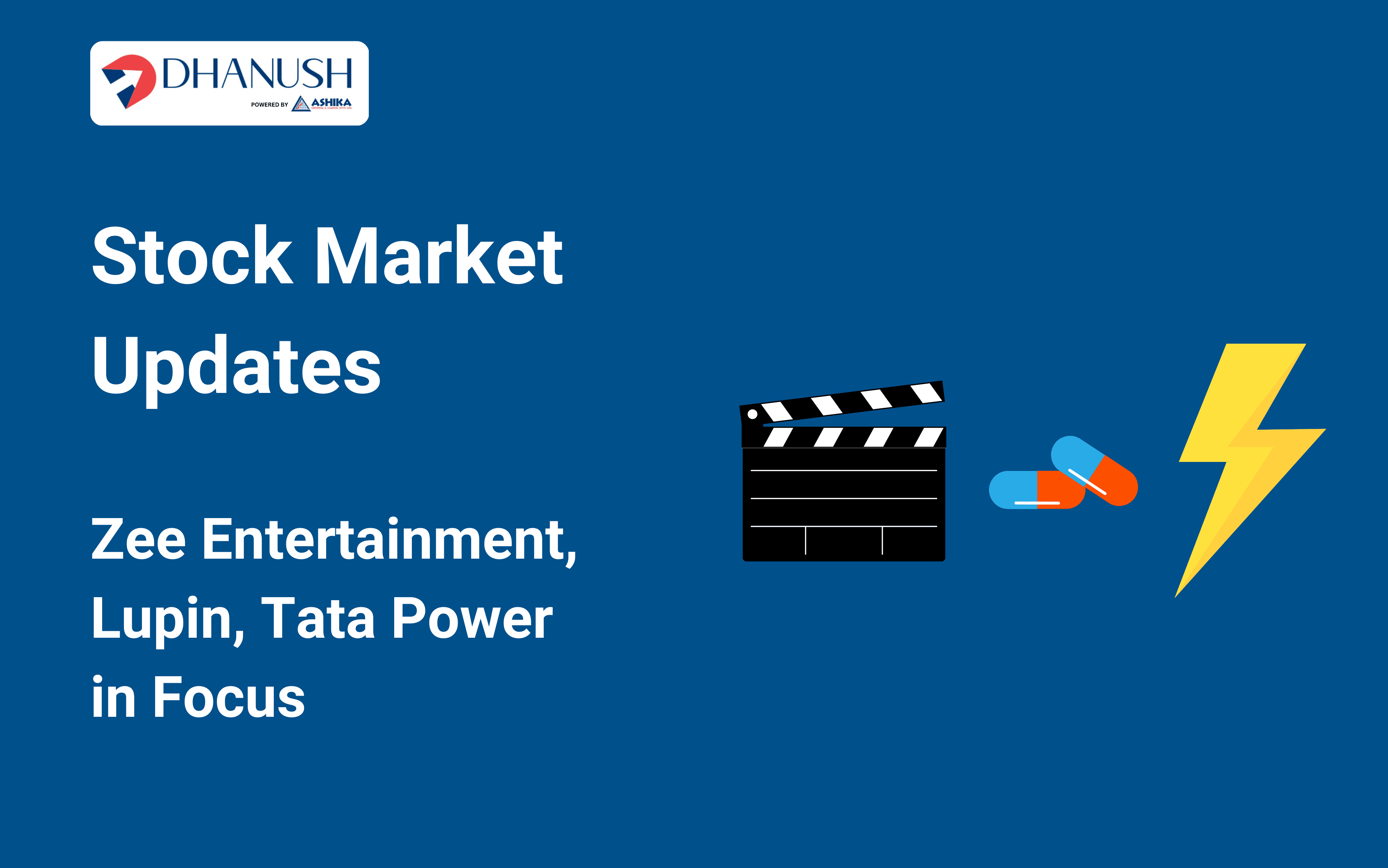 Stock Market Updates Today: Zee Entertainment, Lupin, Tata Power in Focus