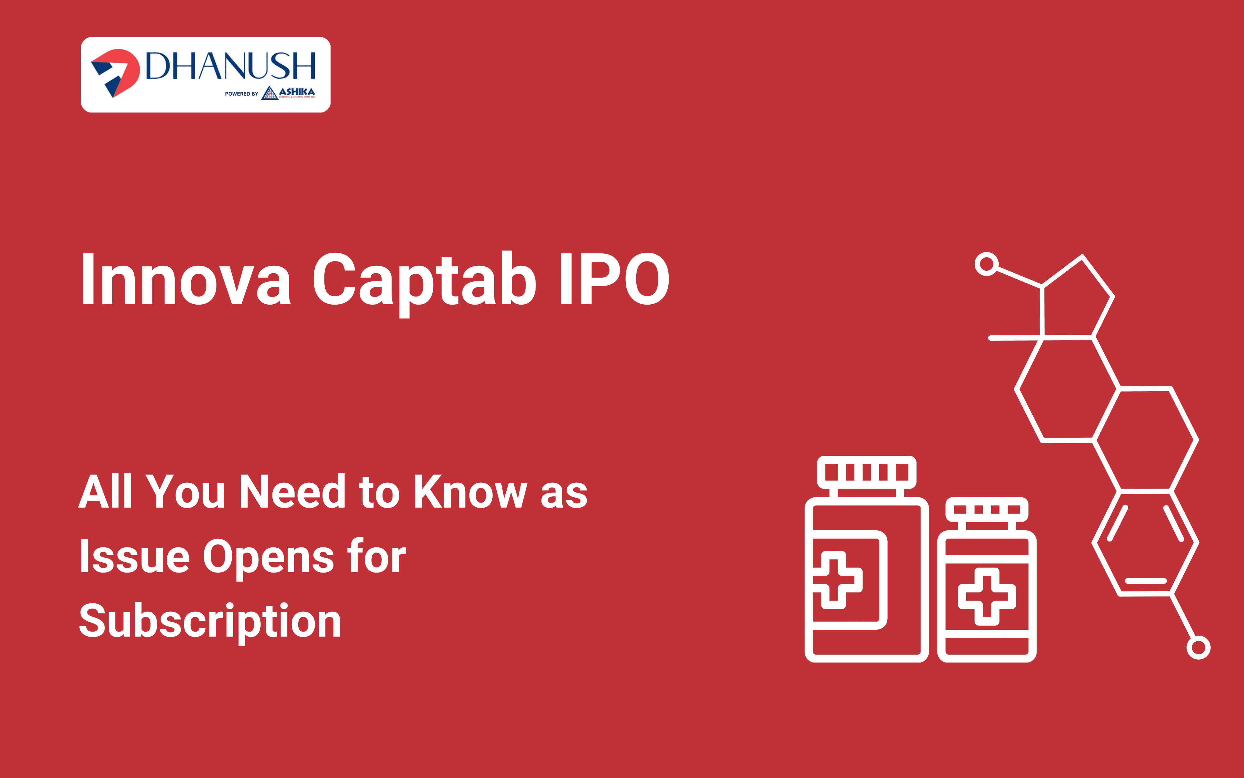 Innova Captab IPO: All You Need to Know as Issue Opens for Subscription