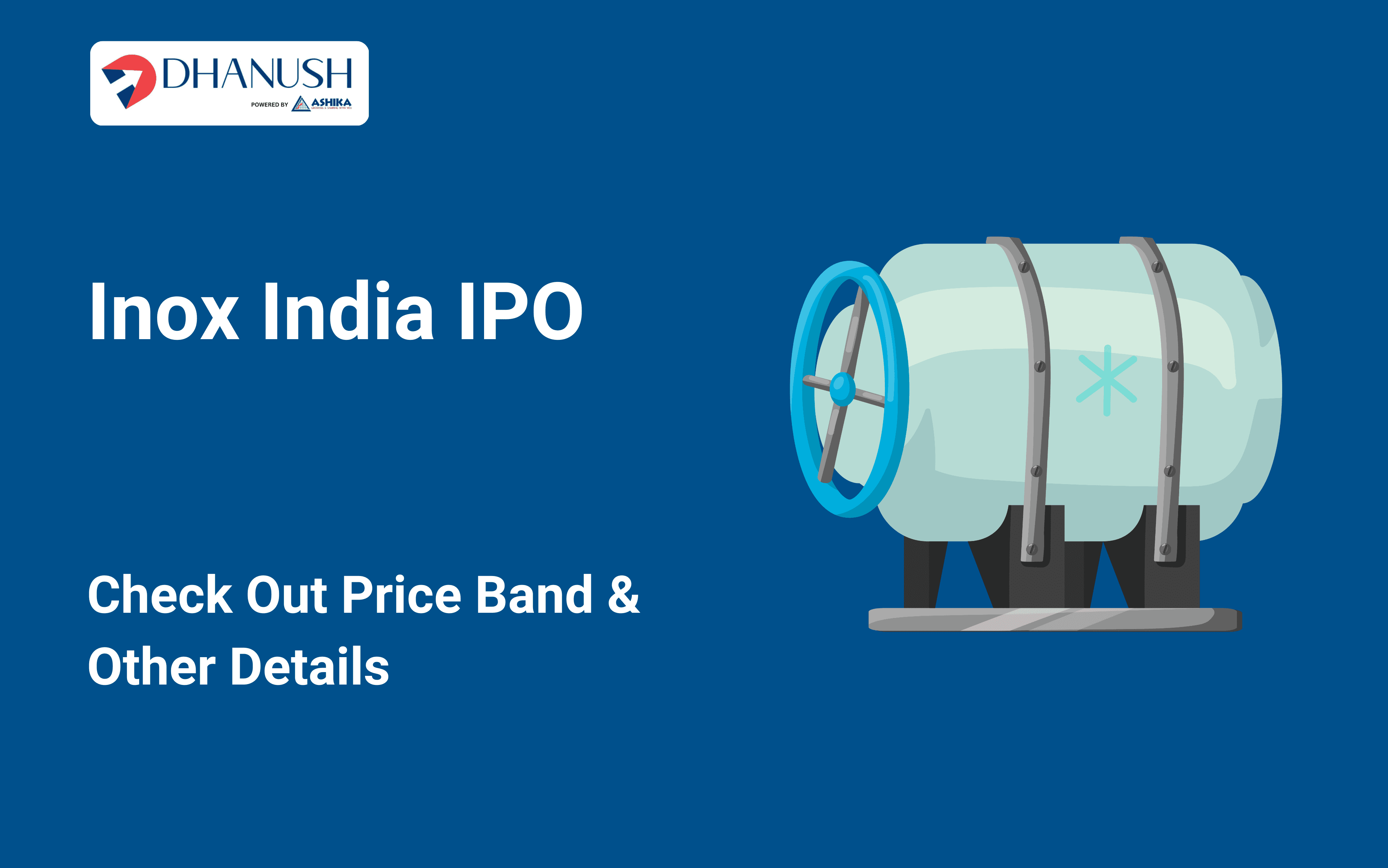 Inox India IPO: Check Out Price Band & Other Details