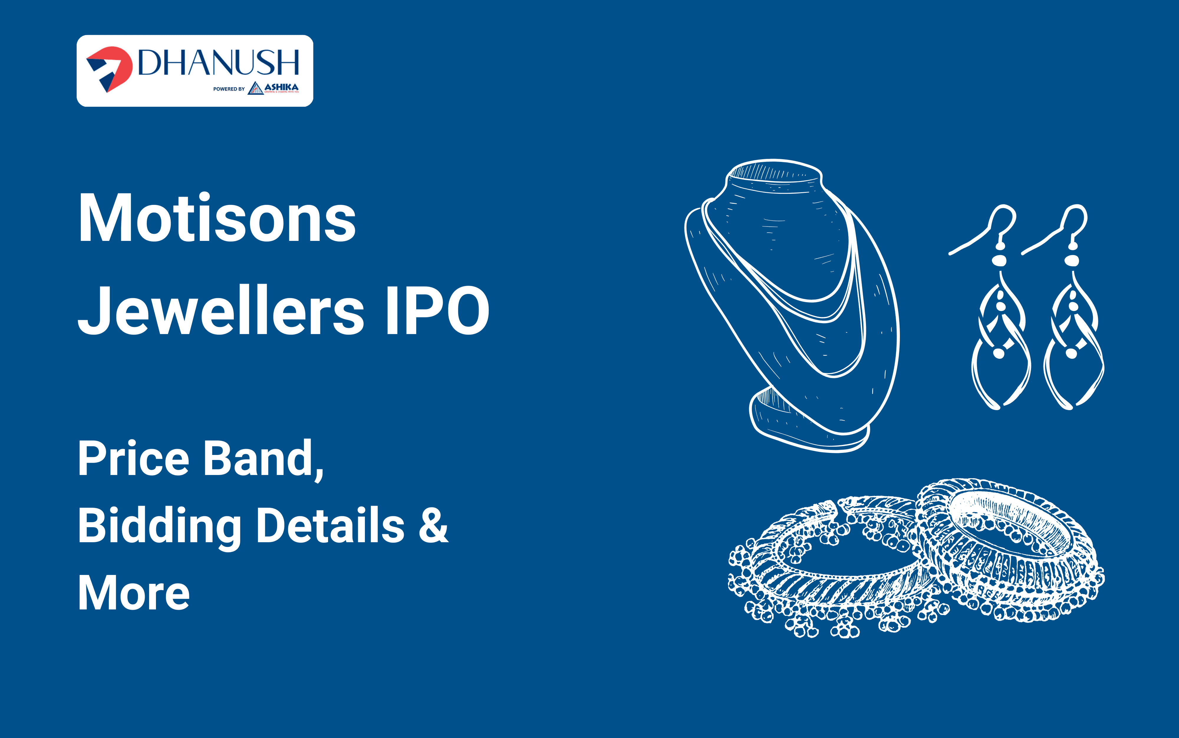 Motisons Jewellers IPO: Price Band, Bidding Details & More