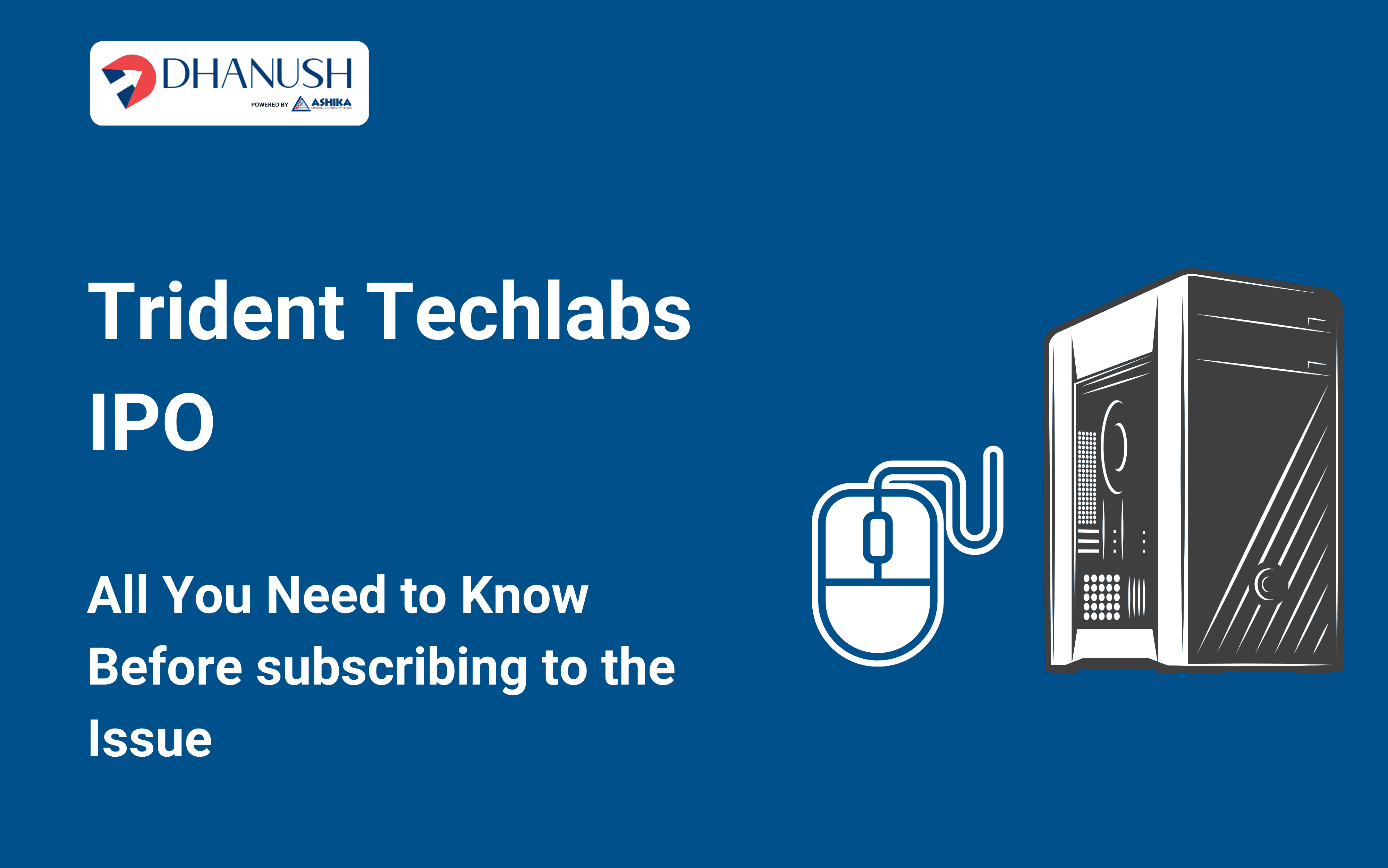 Trident Techlabs IPO: All You Need to Know Before subscribing to the Issue