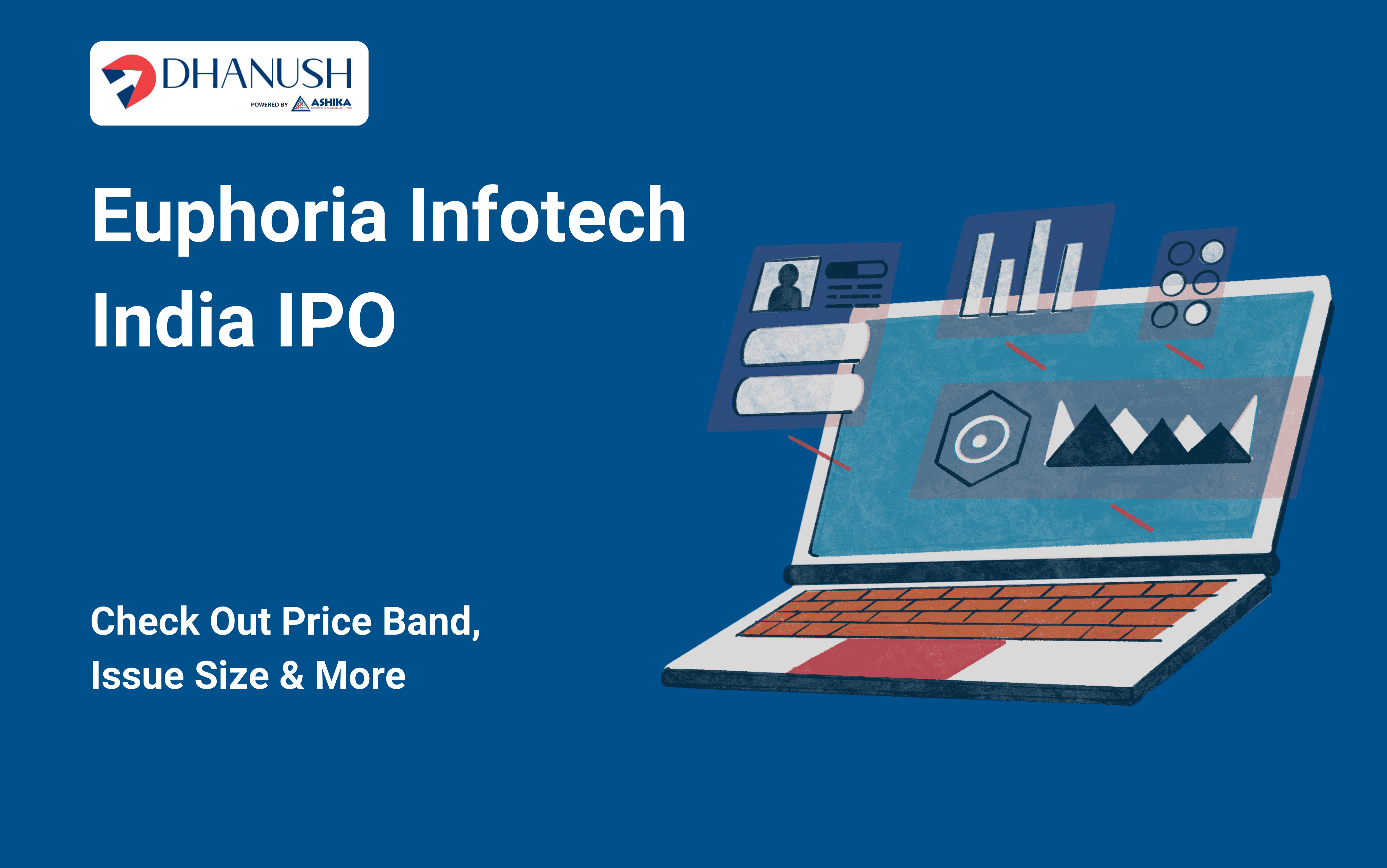 Euphoria Infotech India IPO: Check Out Price Band, Issue Size & More