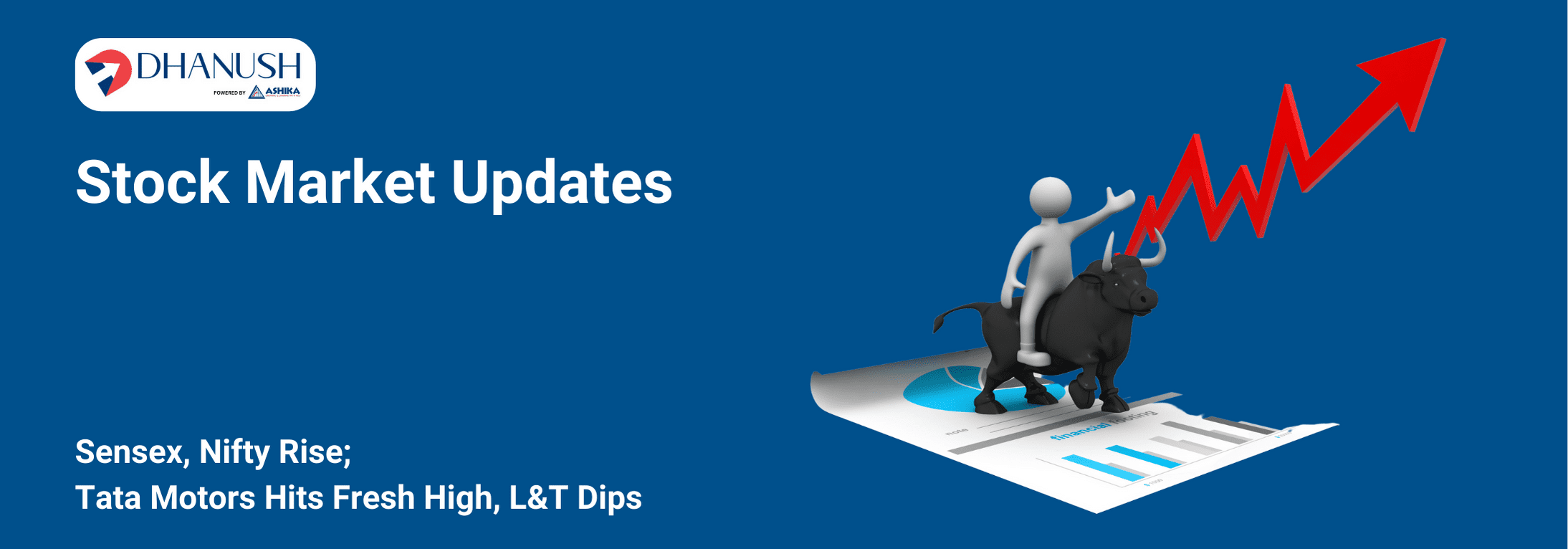 Stock Market Updates: Sensex, Nifty Rise; Tata Motors Hits Fresh High, L&T Dips - MyDhanush Blogs by Ashika