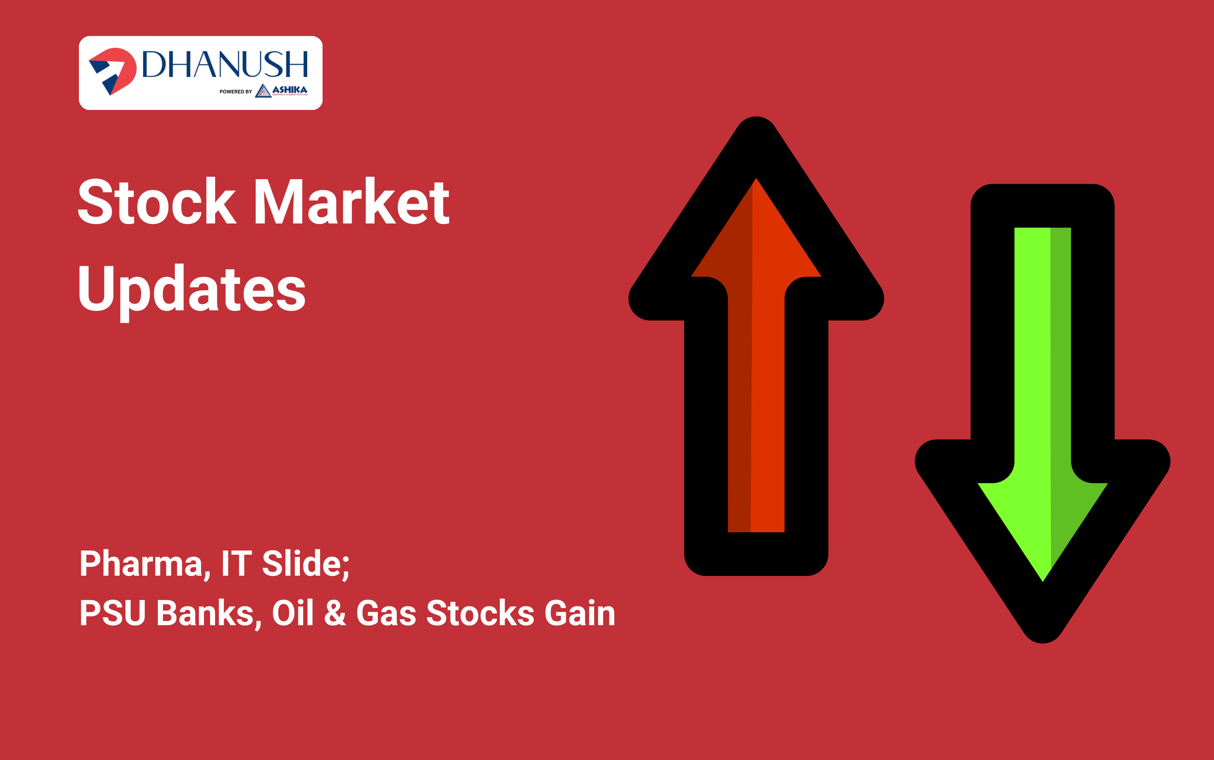 Stock Market Updates: Pharma, IT Slide; PSU Banks, Oil & Gas Stocks Gain