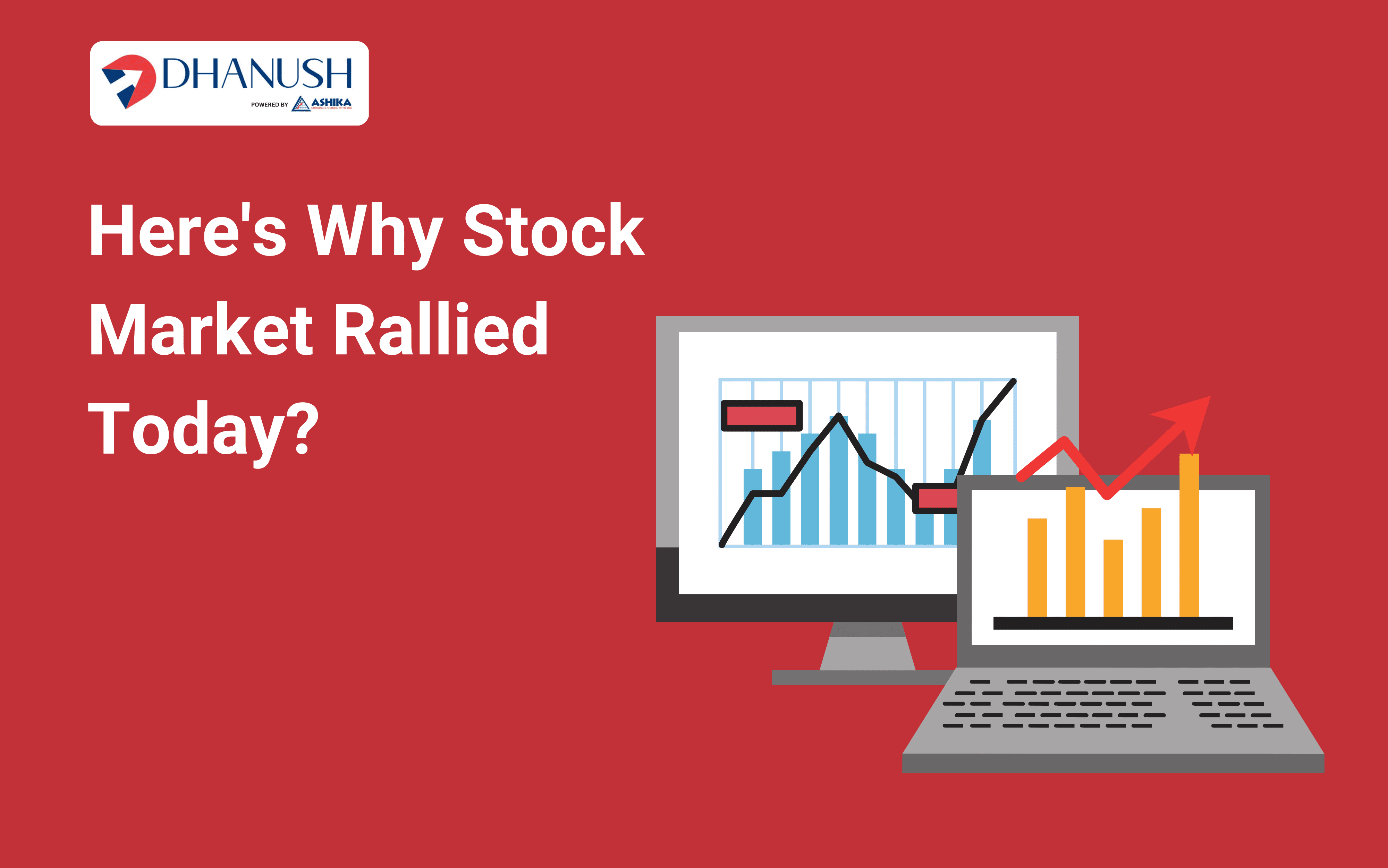 Here's Why Stock Market Rallied Today?