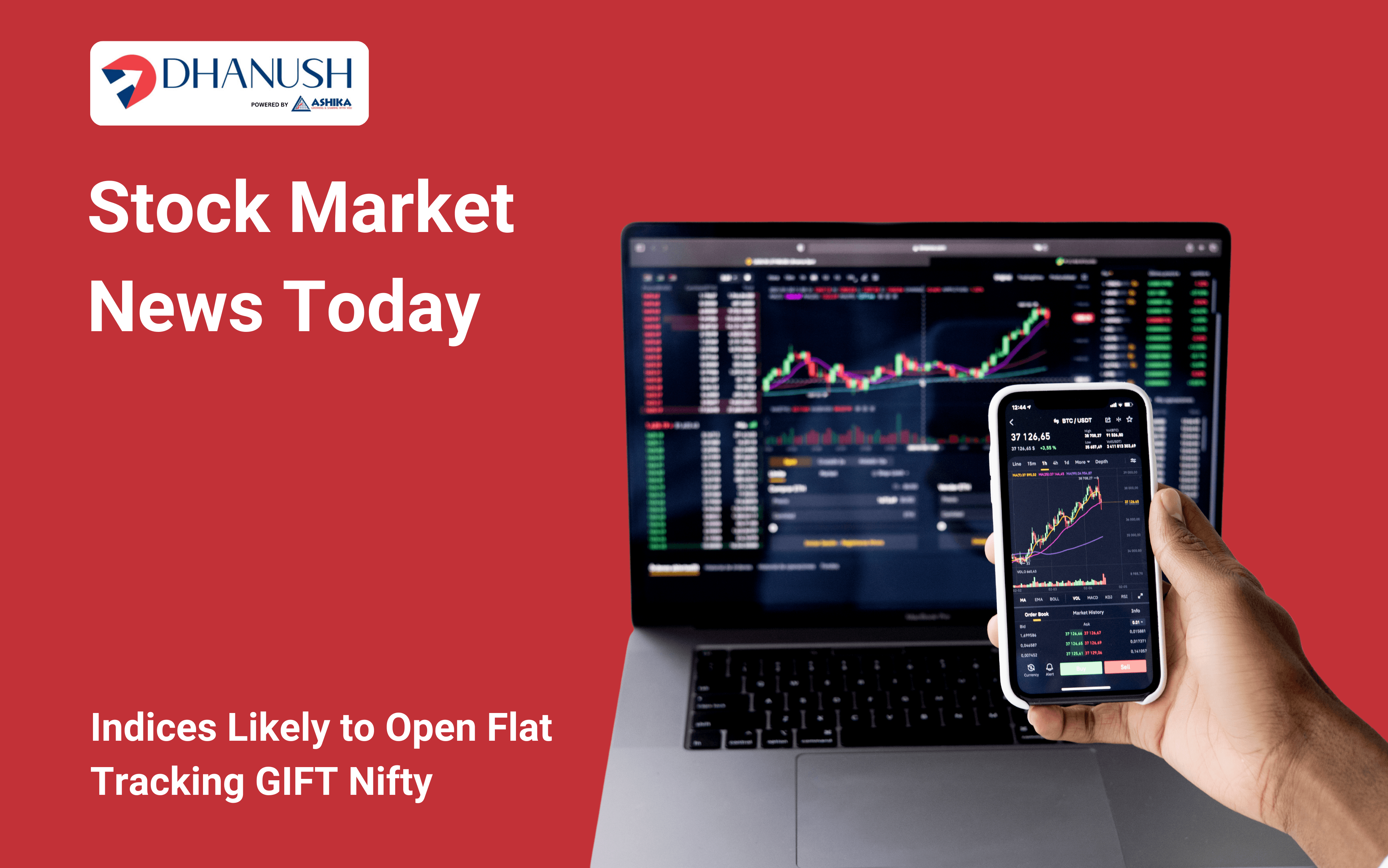 Stock Market News Today: Indices Likely to Open Flat Tracking GIFT Nifty