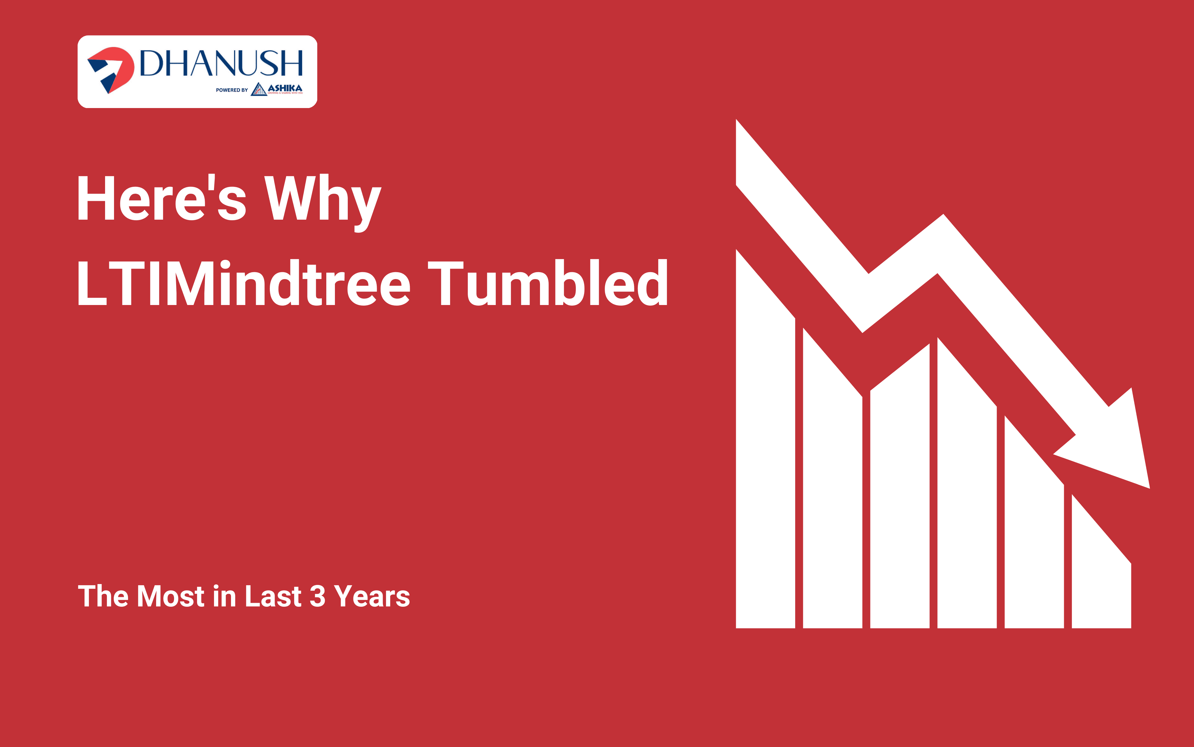 Here's Why LTIMindtree Tumbled, The Most in Last 3 Years