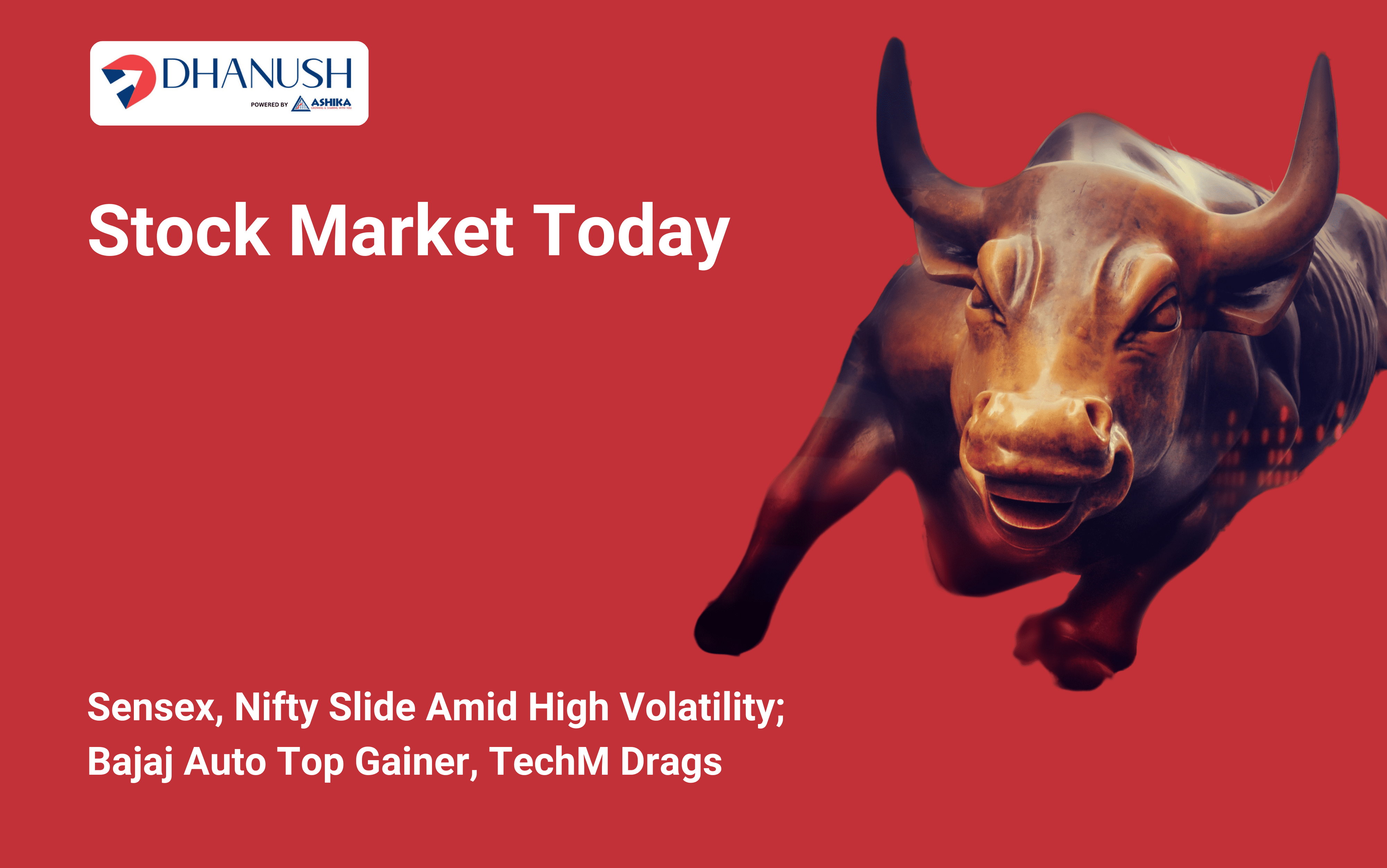 Stock Market Today: Sensex, Nifty Slide Amid High Volatility; Bajaj Auto Top Gainer, TechM Drags
