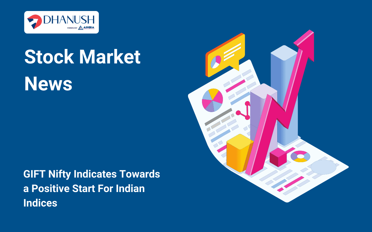 Stock Market News: GIFT Nifty Indicates Towards a Positive Start For Indian Indices