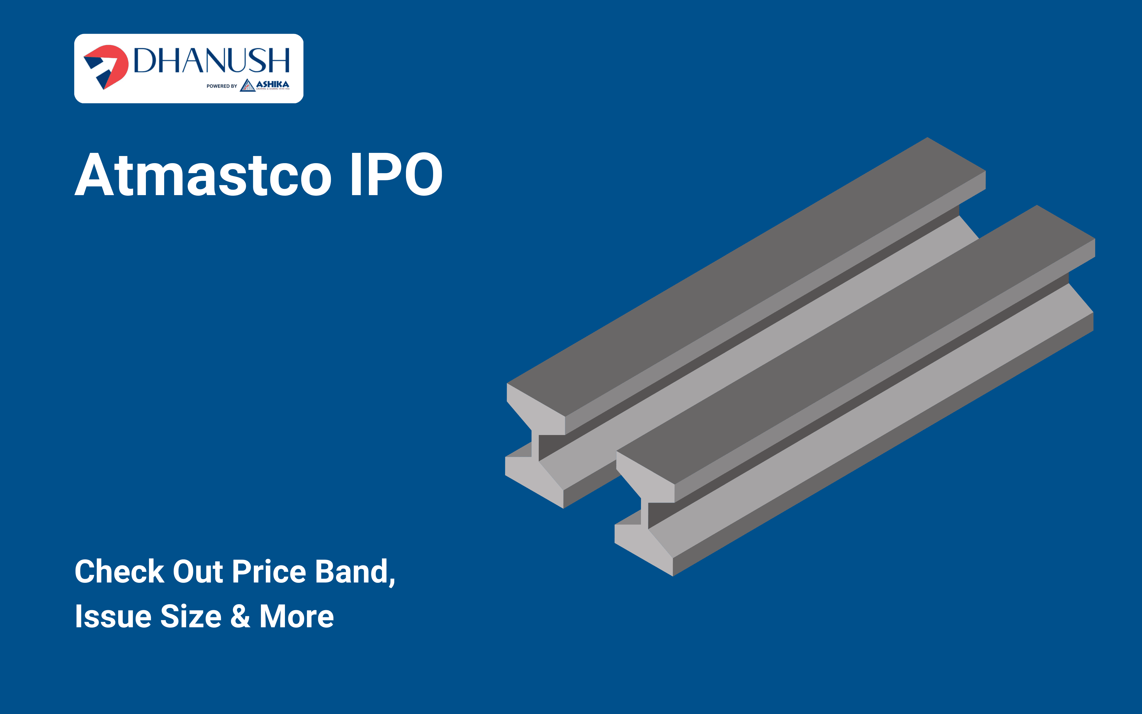 Atmastco IPO: Check Out Price Band, Issue Size & More