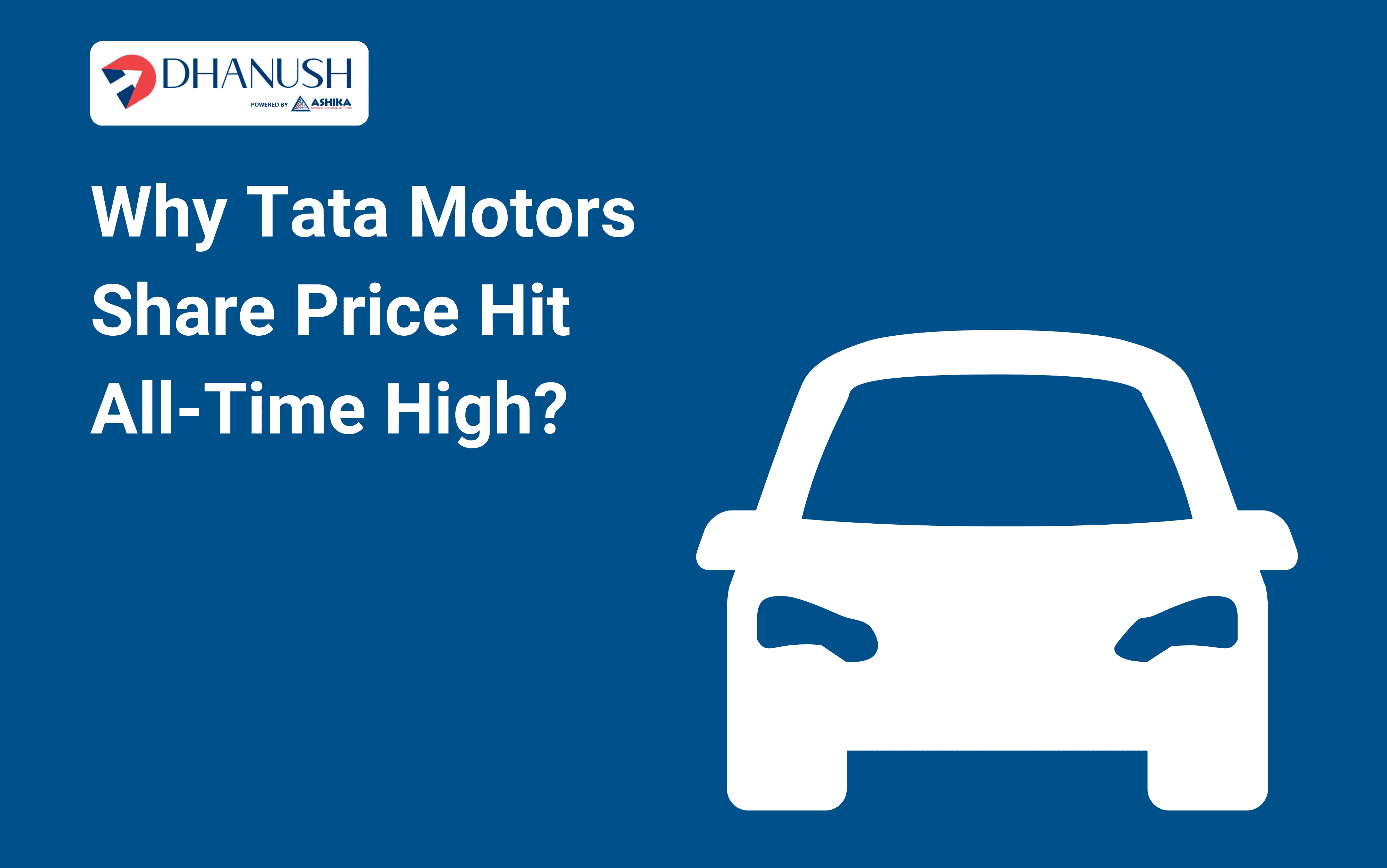Why Tata Motors Share Price Hit All-Time High?