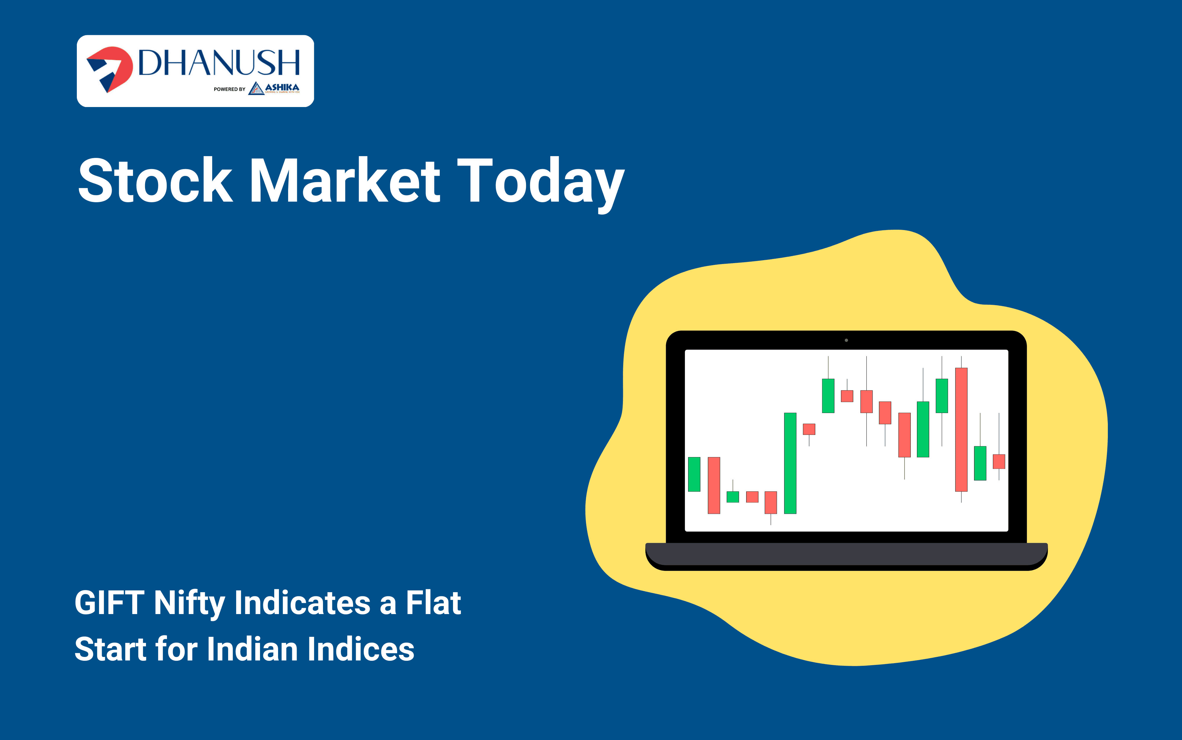 Stock Market Today: GIFT Nifty Indicates a Flat Start for Indian Indices