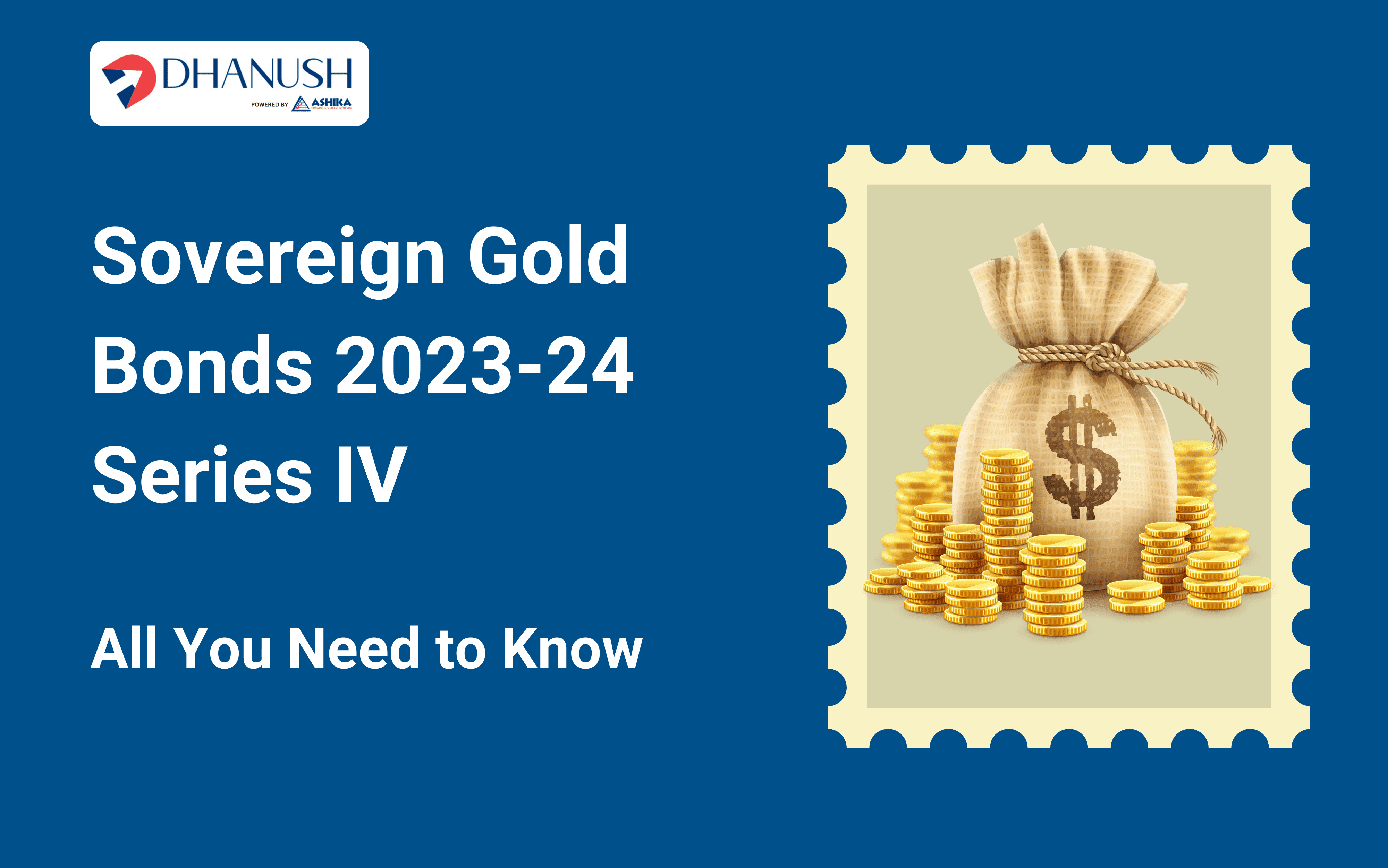 What is Sovereign Gold Bond Scheme 2023-24 Series IV?