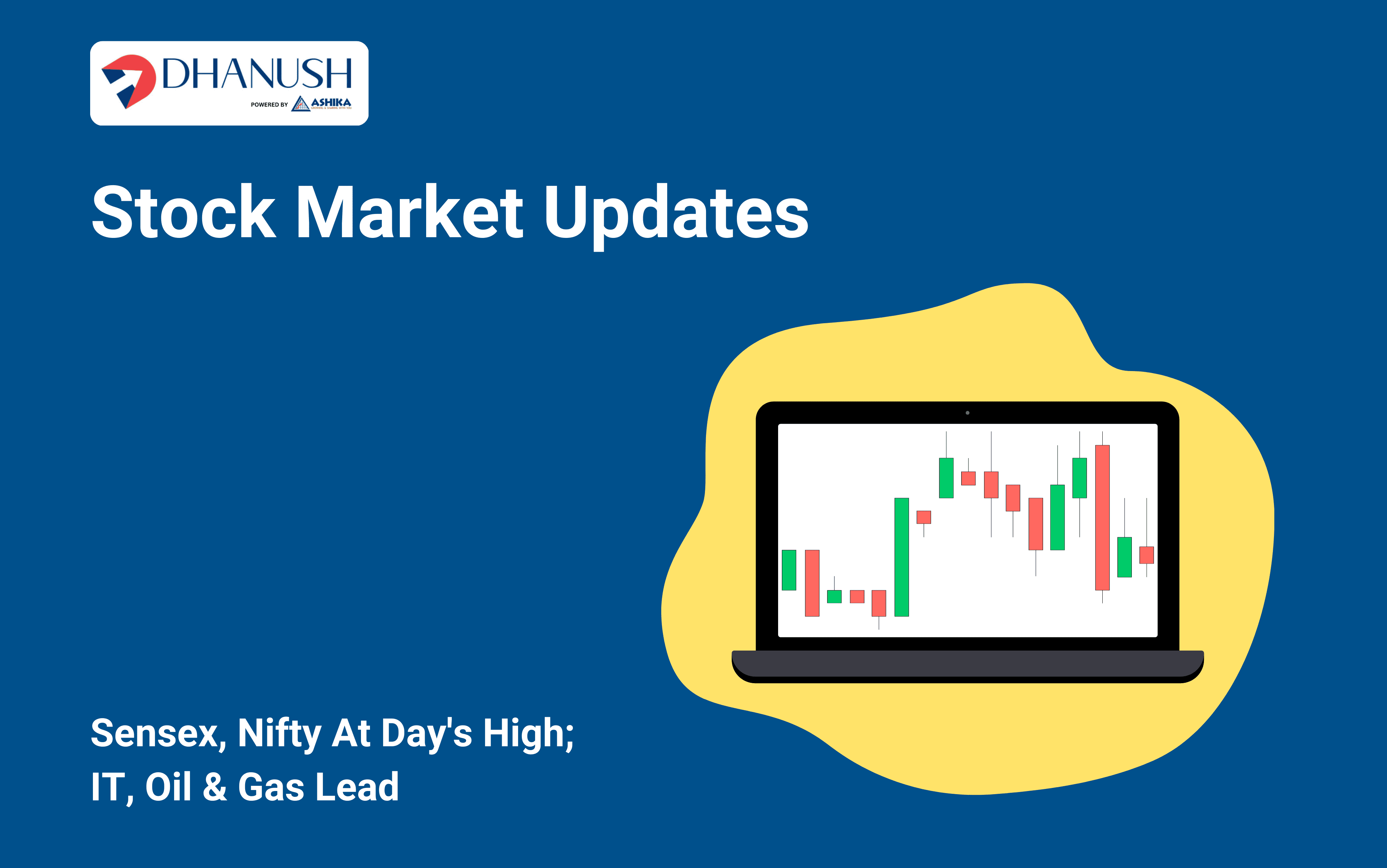 Stock Market Updates: Sensex, Nifty At Day's High; IT, Oil & Gas Lead