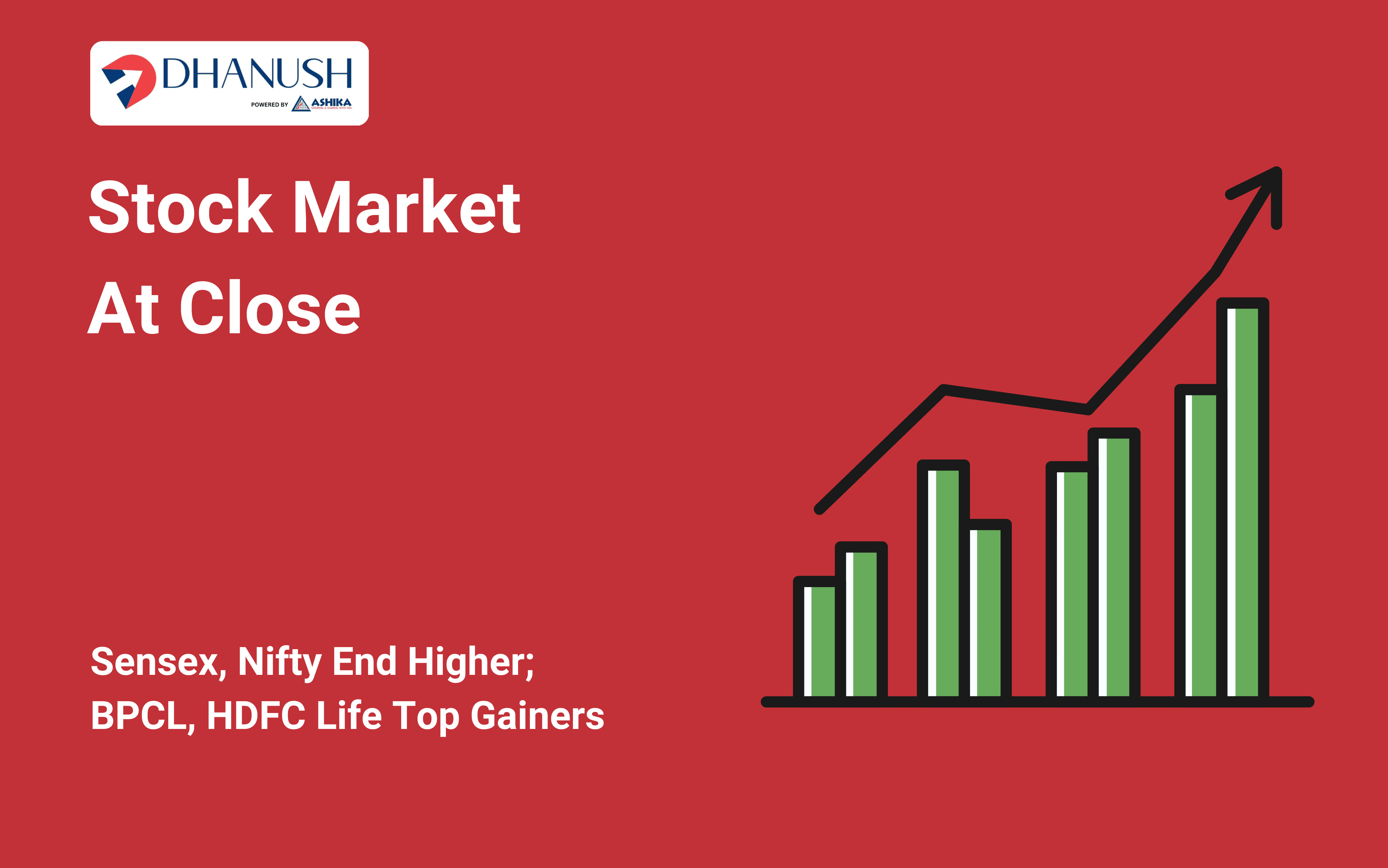 Stock Market At Close: Sensex, Nifty End Higher; BPCL, HDFC Life Top Gainers