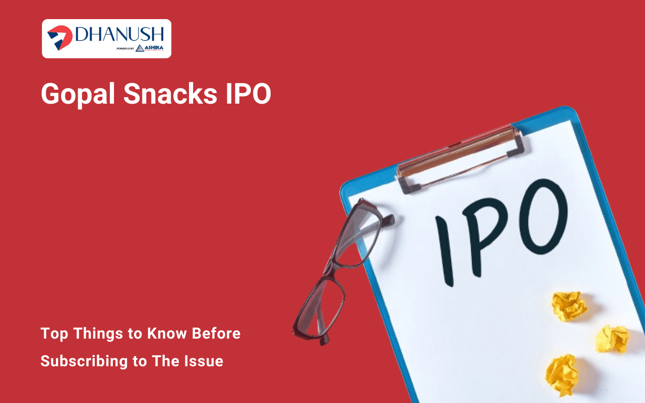 Gopal Snacks IPO: Top Things to Know Before Subscribing to The Issue