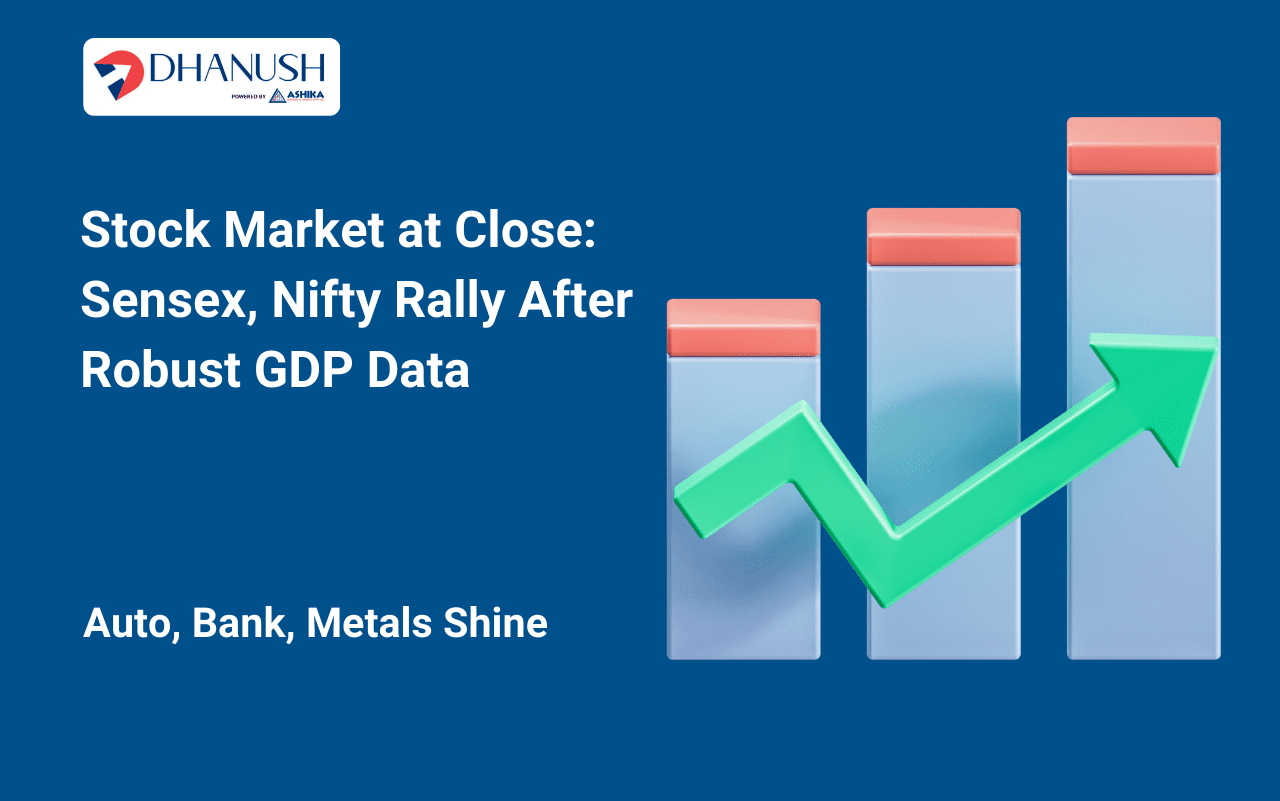 Stock Market at Close: Sensex, Nifty Rally After Robust GDP Data; Auto, Bank, Metals Shine