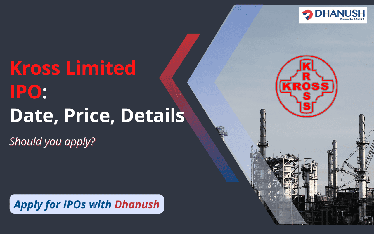Kross Limited IPO: Date, Price, Details