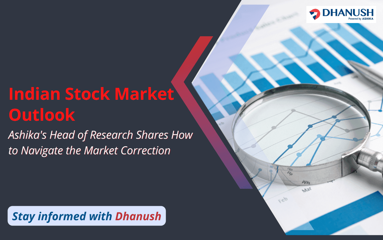 Indian Stock Market Outlook: Ashika's Head of Research Shares How to Navigate the Market Correction