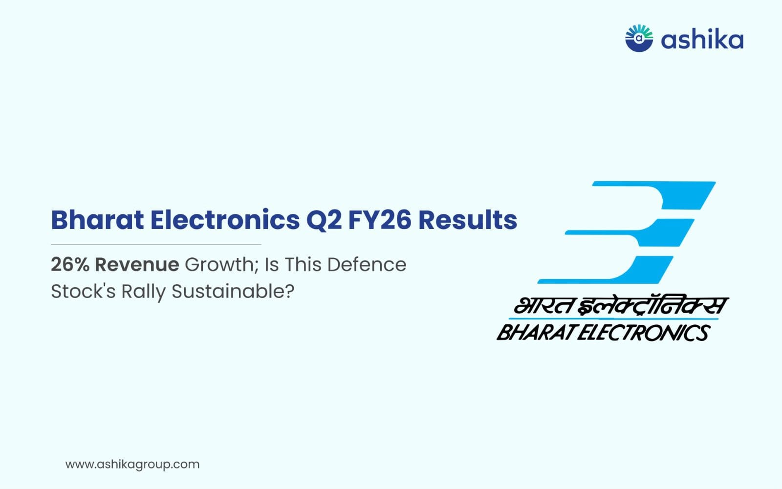 Bharat Electronics Q2 FY26 Results: 26% Revenue Growth; Is This Defence Stock's Rally Sustainable?