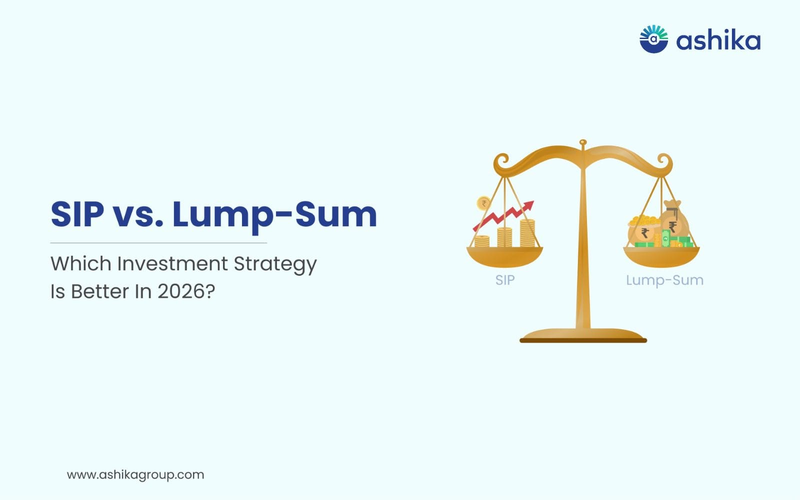 SIP vs. Lump-Sum: Which Investment Strategy Is Better In 2026?