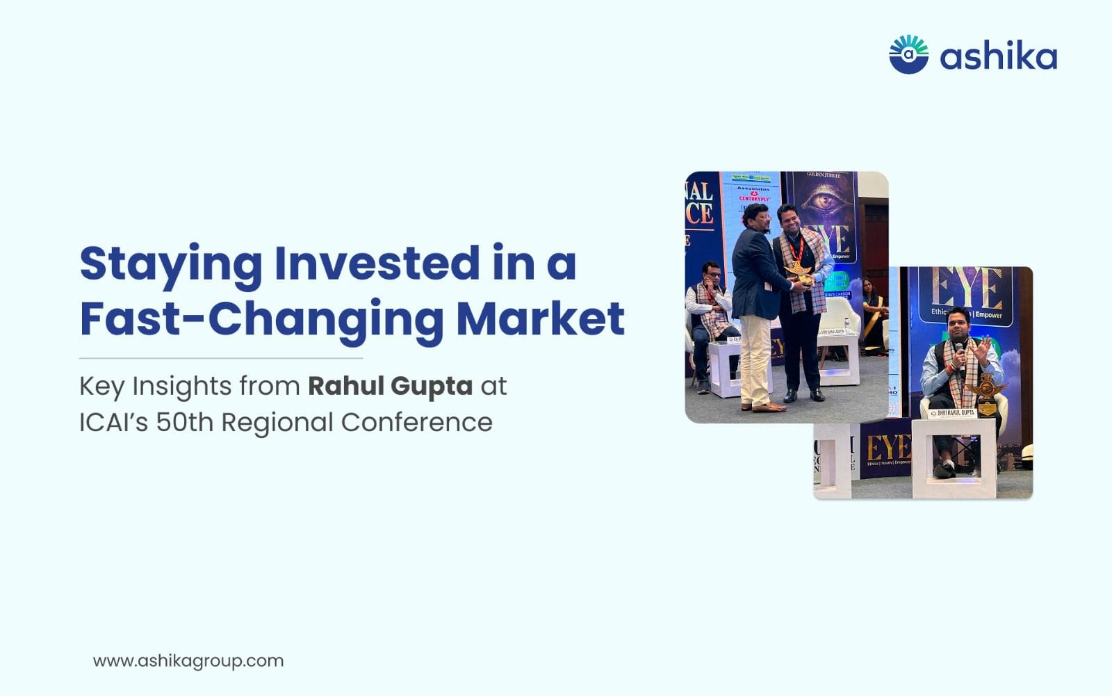 Staying Invested in a Fast-Changing Market: Key Insights from Rahul Gupta at ICAI’s Regional Conference